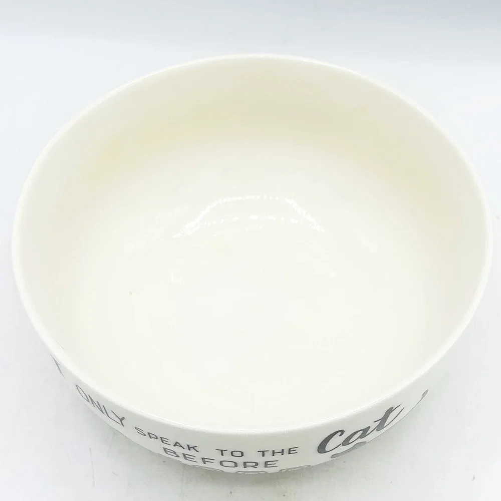 Eaton‎ Fine Dining Only Speak To The Cat Before Food Cereal Bowl